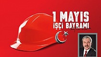1 Mayıs için tebrik - haberi