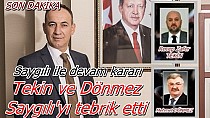 Aday Saygılı oldu Tekin ve Dönmez'den mesaj - haberi