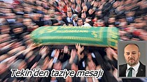 Başkan Tekin taziye diledi - haberi