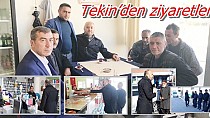 Recep Zafer Tekin’den ziyaretler - haberi