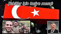 Şehitlerimiz için taziye - haberi
