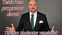 Tekin’den tanıtıma davet - haberi